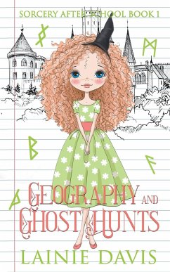 Geography and Ghost Hunts - Davis, Lainie