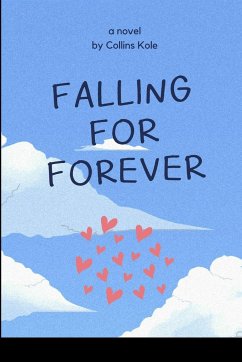 Falling for Forever - Collins, Kole