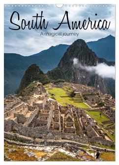 South America - A magical journey (Wall Calendar 2024 DIN A3 portrait), CALVENDO 12 Month Wall Calendar - Becker, Stefan