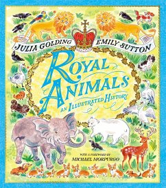 Royal Animals - Golding, Julia