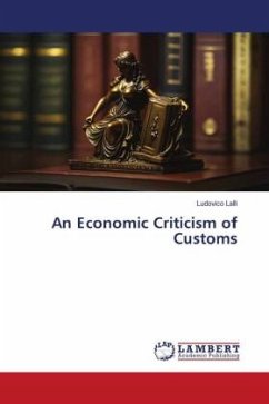 An Economic Criticism of Customs
