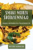 Smaki Morza ¿ródziemnego