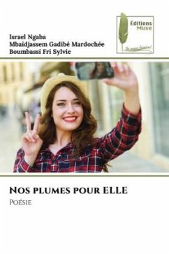 Nos plumes pour ELLE - Ngaba, Israel;Gadibé Mardochée, Mbaidjassem;Fri Sylvie, Boumbassi