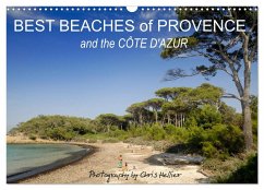 Best Beaches of Provence and the Côte d'Azur (Wall Calendar 2024 DIN A3 landscape), CALVENDO 12 Month Wall Calendar