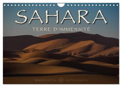 Sahara ¿ Terre d'immensité (Calendrier mural 2024 DIN A4 vertical), CALVENDO calendrier mensuel