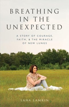 Breathing in the Unexpected - Lamkin, Lana
