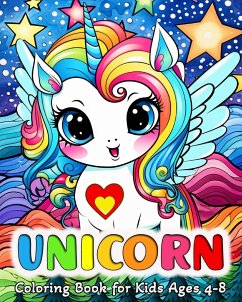 Unicorn Coloring Book for Kids Ages 4-8 - Bb, Hannah Schöning