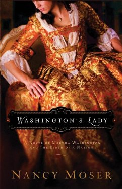 Washington's Lady - Moser, Nancy