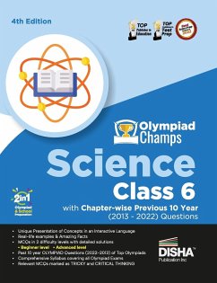Olympiad Champs Science Class 6 with Chapter-wise Previous 10 Year (2013 - 2022) Questions 4th Edition   Complete Prep Guide with Theory, PYQs, Past & Practice Exercise   - Disha Experts