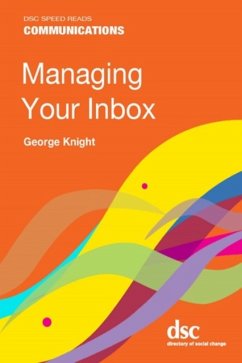 Managing Your Inbox - Knight, George