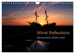 Wirral Reflections (Wall Calendar 2024 DIN A4 landscape), CALVENDO 12 Month Wall Calendar