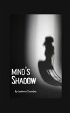 Mind's Shadow