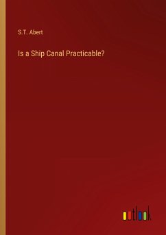 Is a Ship Canal Practicable?