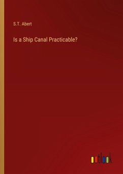 Is a Ship Canal Practicable?