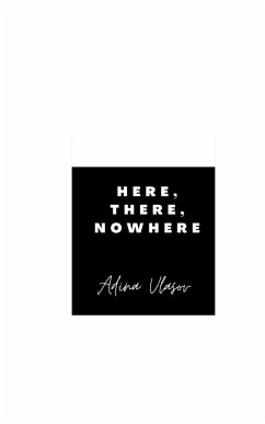 here, there, nowhere - Vlasov, Adina