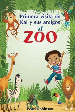 Primera visita de Kai y sus amigos al zoo - Robinson, Pearl