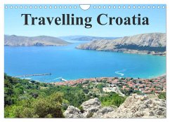 Travelling Croatia (Wall Calendar 2024 DIN A4 landscape), CALVENDO 12 Month Wall Calendar