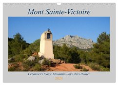 Mont Sainte-Victoire - Cezanne's Iconic Mountain (Wall Calendar 2024 DIN A3 landscape), CALVENDO 12 Month Wall Calendar