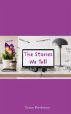 The Stories We Tell