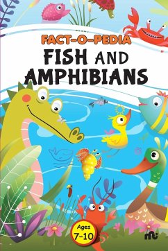 Fact-O-Pedia Fish and Amphibians - Moonstone; Rupa Publications