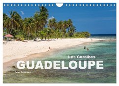 Guadeloupe (Calendrier mural 2024 DIN A4 vertical), CALVENDO calendrier mensuel
