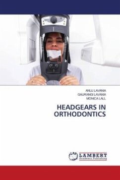 HEADGEARS IN ORTHODONTICS