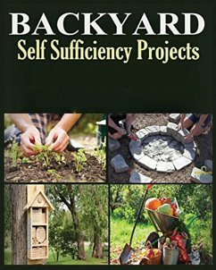 Backyard Self Sufficiency Projects - Coughlin, Ralston