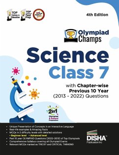 Olympiad Champs Science Class 7 with Chapter-wise Previous 10 Year (2013 - 2022) Questions 4th Edition   Complete Prep Guide with Theory, PYQs, Past & Practice Exercise   - Disha Experts