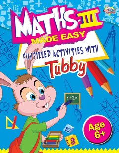 Maths III Made Easy Funfilled Activities With Tubby 6+ - Verma, Priyanka