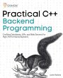 Practical C++ Backend Programming - Bild 1