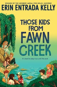Those Kids from Fawn Creek - Kelly, Erin Entrada
