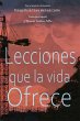 Lecciones que la vida ofrece - Bild 1