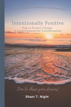 Intentionally Positive - Night, Shani T