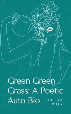 Green Green Grass - Riley, Chelsea