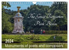 The Great Tiergarten Park Berlin - Monuments of poets and composers (Wall Calendar 2024 DIN A4 landscape), CALVENDO 12 Month Wall Calendar - Fotografie, Redi