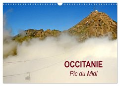 OCCITANIE Pic du Midi (Calendrier mural 2024 DIN A3 vertical), CALVENDO calendrier mensuel