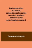 Contes populaires de Lorraine, comparés avec les contes des autres provinces de France et des pays étrangers, volume 2