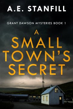 A Small Town's Secret (eBook, ePUB) - Stanfill, A.E.