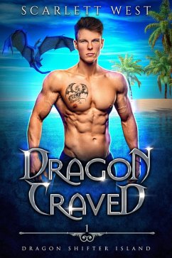 Cover Dragon Craved (Dragon Shifter Island, #1) (eBook, ePUB)