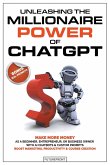 Unleashing the Millionaire Power of ChatGPT