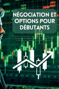 Négociation et options pour débutants - Johnson, Lily