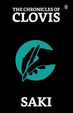 The Chronicles Of Clovis - Saki