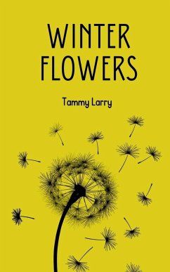 Winter Flowers - Larry, Tammy