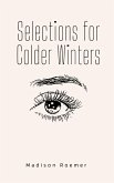 Selections for Colder Winters