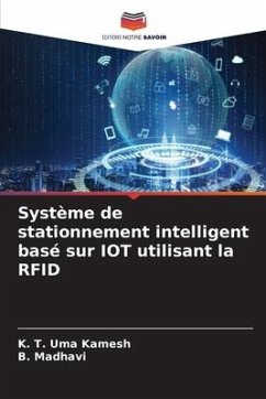 Système de stationnement intelligent basé sur IOT utilisant la RFID - Kamesh, K. T. Uma;Madhavi, B.