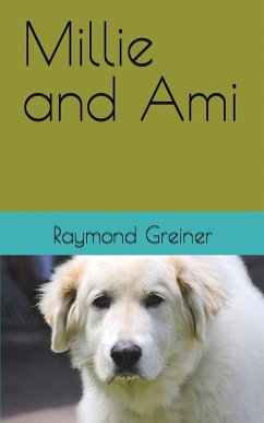 Millie and Ami - Greiner, Raymond