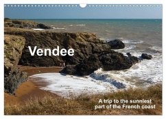 Vendee A trip to the sunniest part of the French coast (Wall Calendar 2024 DIN A3 landscape), CALVENDO 12 Month Wall Calendar