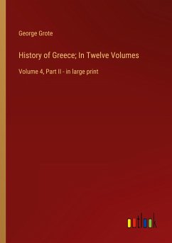 History of Greece; In Twelve Volumes