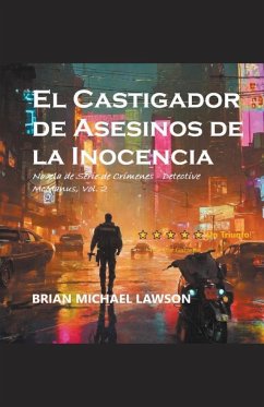 El Castigador de Asesinos de la Inocencia - Lawson, Brian Michael