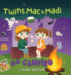 Twins Mac & Madi Go Camping - Herron, Linda